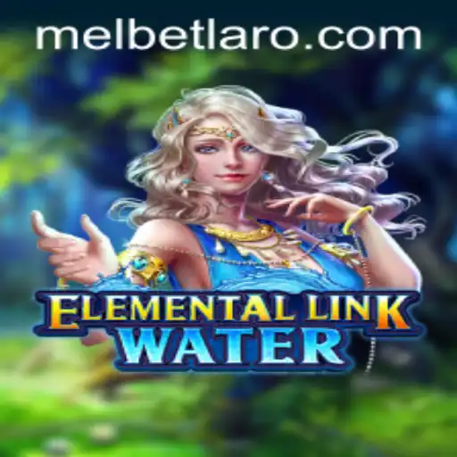 Exploring the Mystical World of ElementalLinkWater: A Deep Dive into Gameplay and Strategy