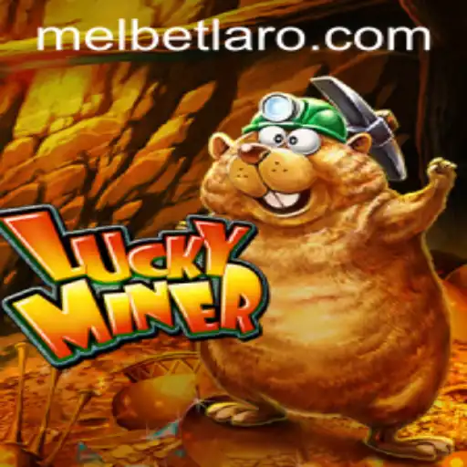 Exploring the Exciting World of LuckyMiner and the Popularity of Mel Bet